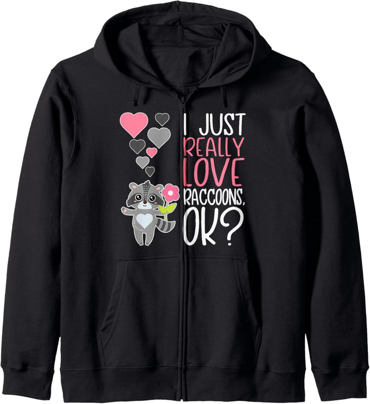 Cute Raccoon Lover I Really Love Raccoons Kapuzenjacke