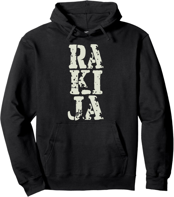 Rakija Hrvatska Bosna Srbija Jugo Pullover Hoodie