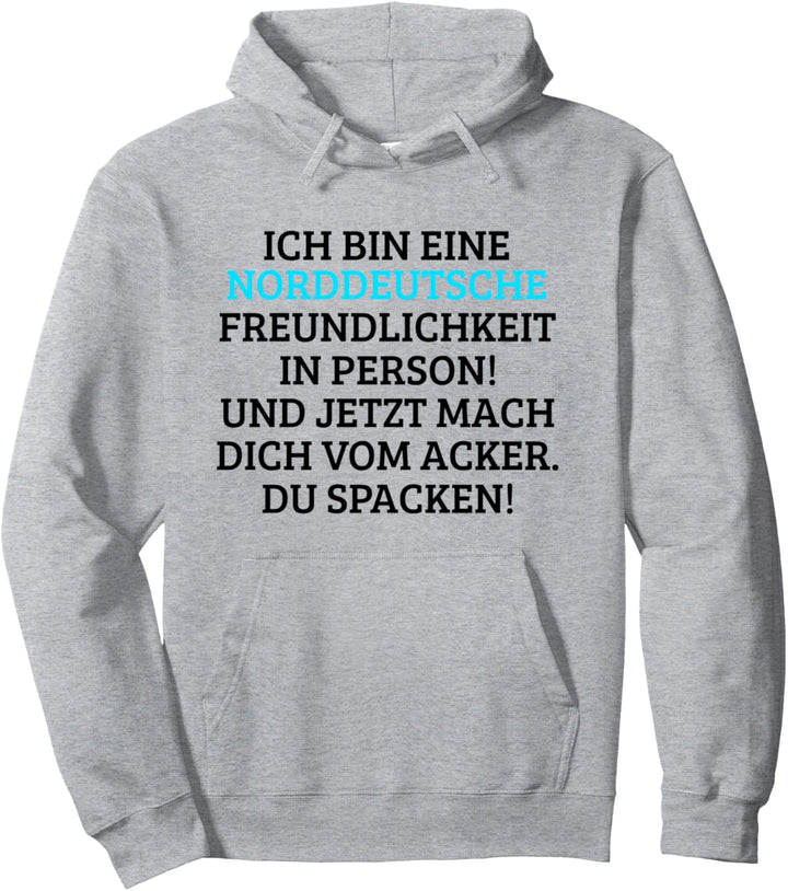 Norddeutsche freundliche Person – Deutschland Pullover Hoodie