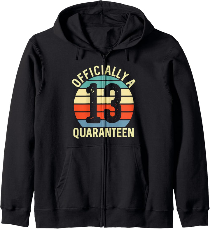 Officially 13 years old Quaranteen Teenager 13th Birthday Kapuzenjacke