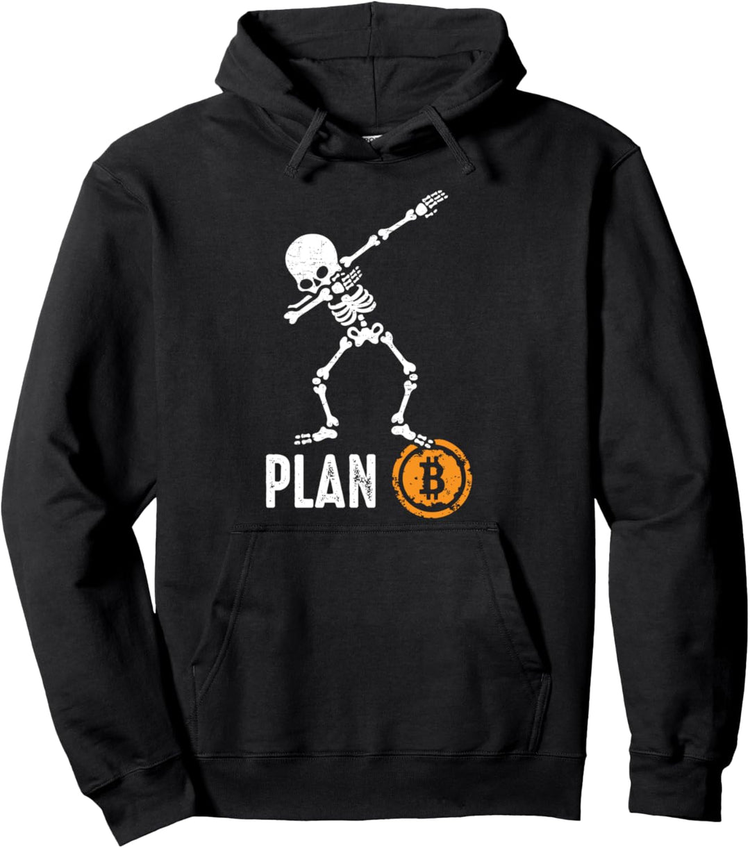 Plan B Bitcoin Dabbing Skelett BTC Miner Kryptowährung Pullover Hoodie