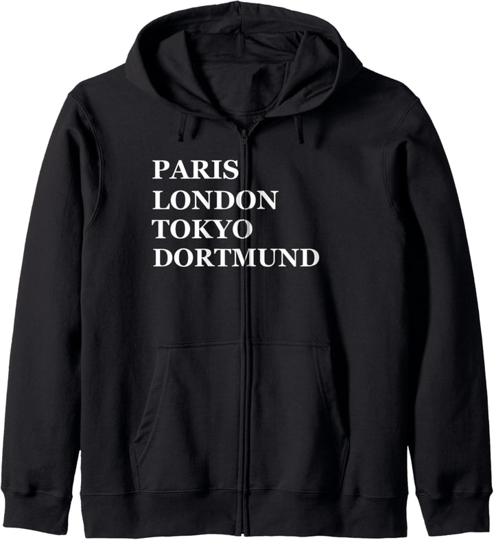 Dortmund Paris London Tokio Lustig Ruhrgebiet Ruhrpott Kapuzenjacke