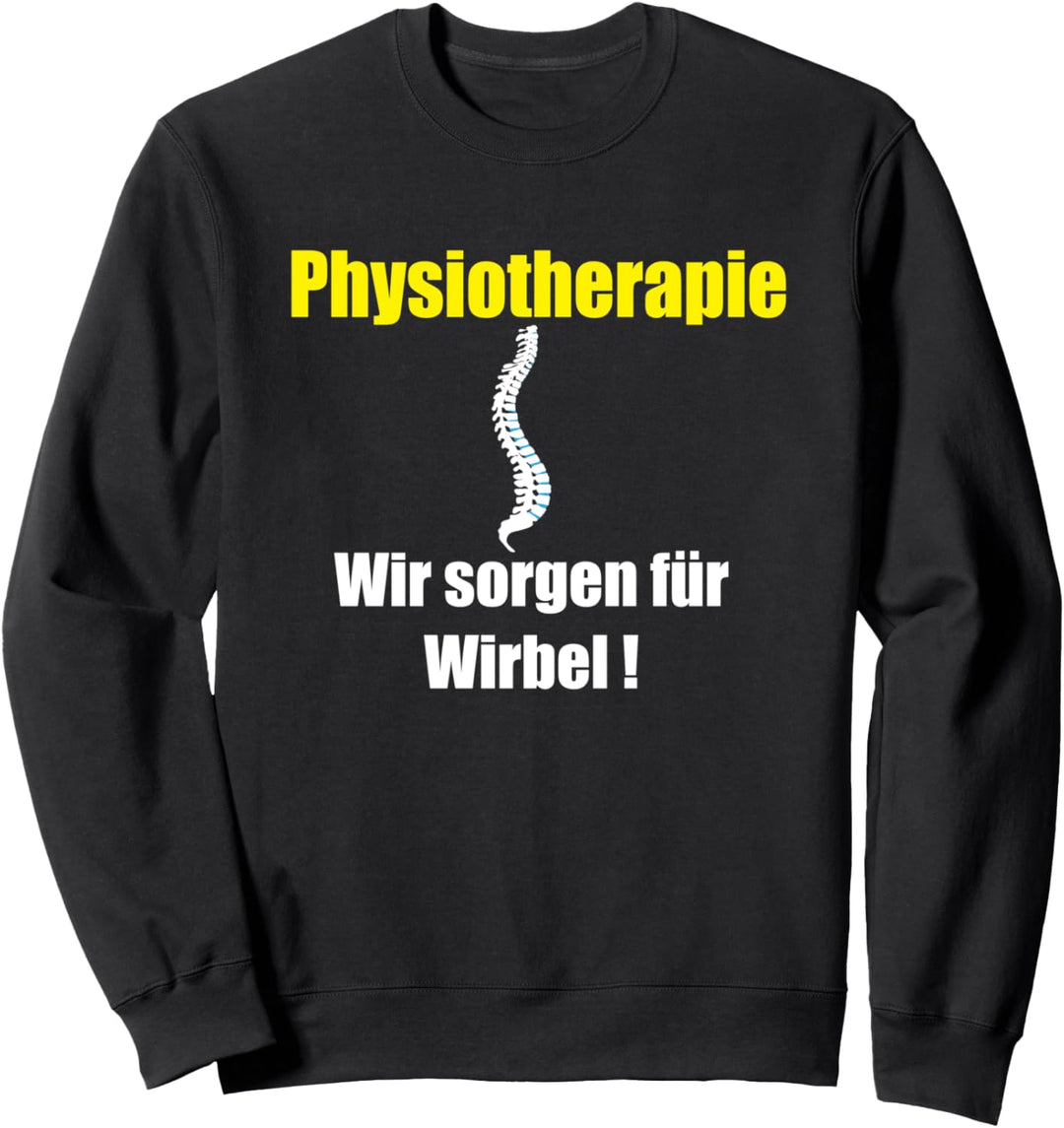 Physiotherapie, Wir sorgen für Wirbel, Praxis, Geschenk Sweatshirt