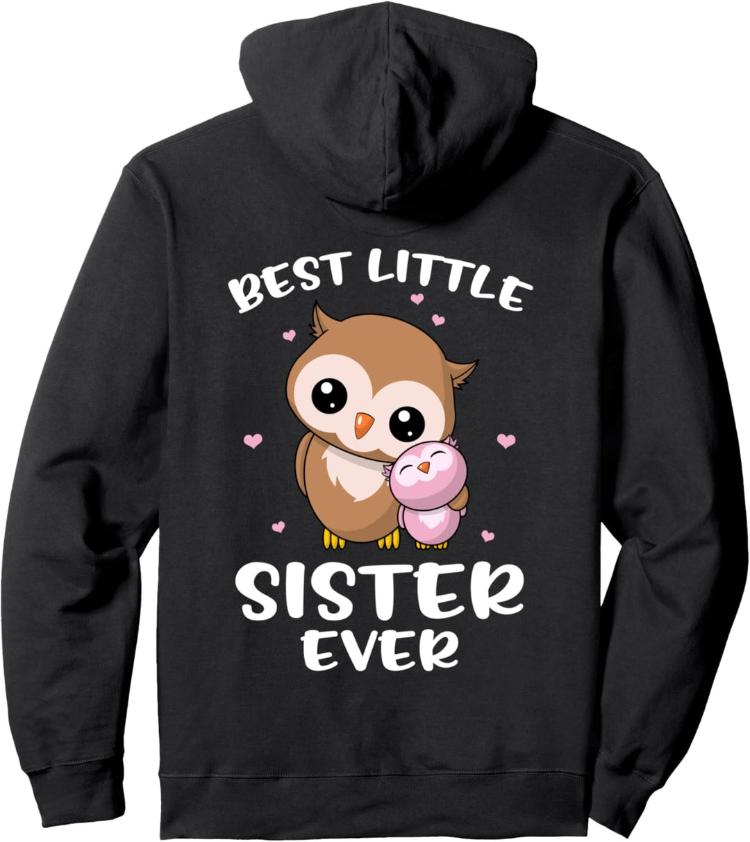 Best Little Sister Ever – niedliche Eulen, Geschwister, Schwestern Pullover Hoodie