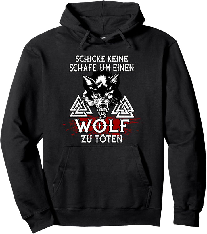 Wikinger Lieber ein Wolf Odins als ein Lamm Gottes Walhalla Pullover Hoodie