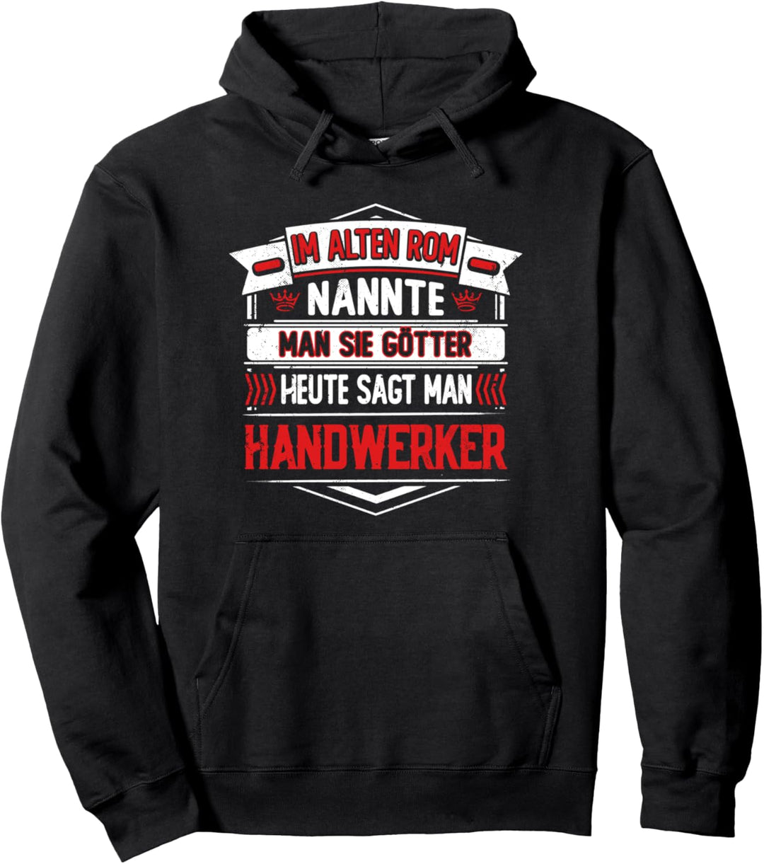 Handwerk Handwerker Pullover Hoodie