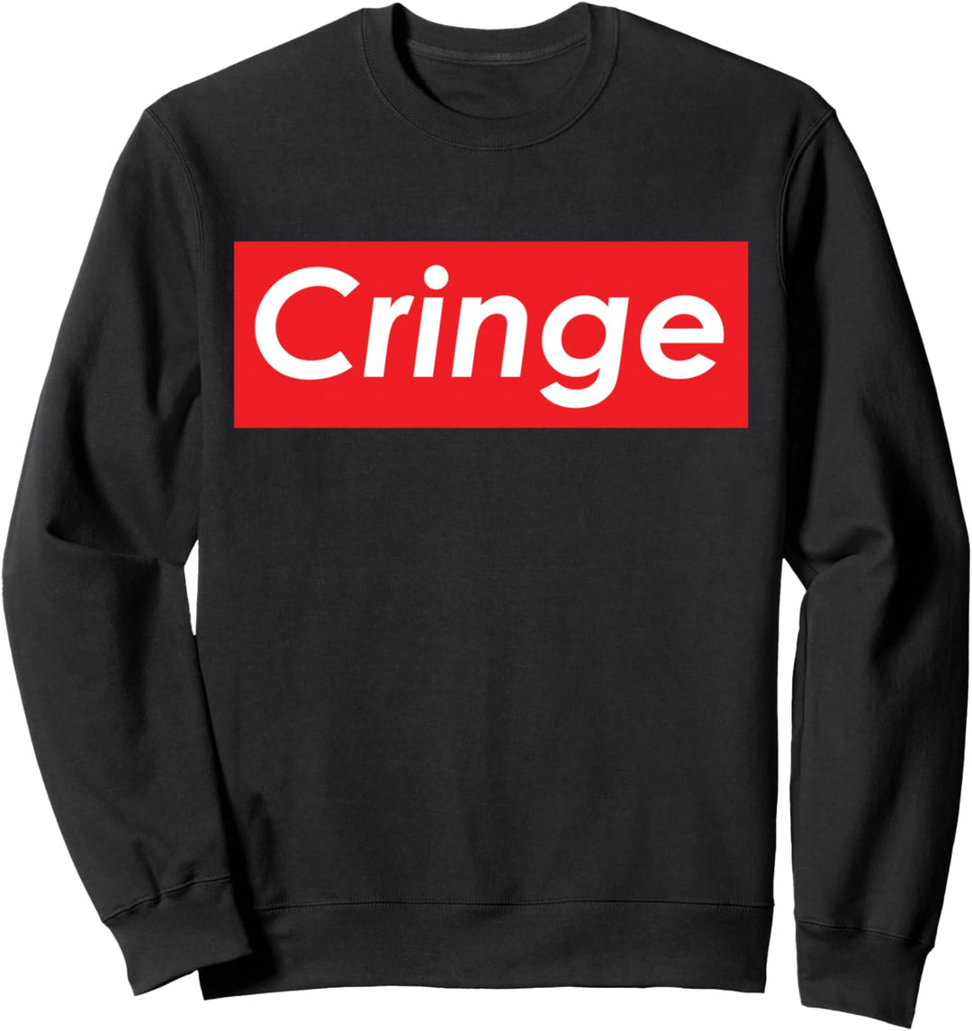 Cringe Meme Lustige Cringe-Spielevideos, die mich zusammenzucken lassen Sweatshirt