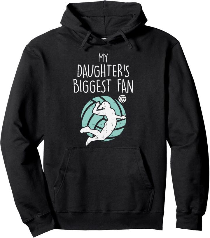My Daughters Biggest Fan Volleyball Family Mom Dad Men Women Pullover Hoodie