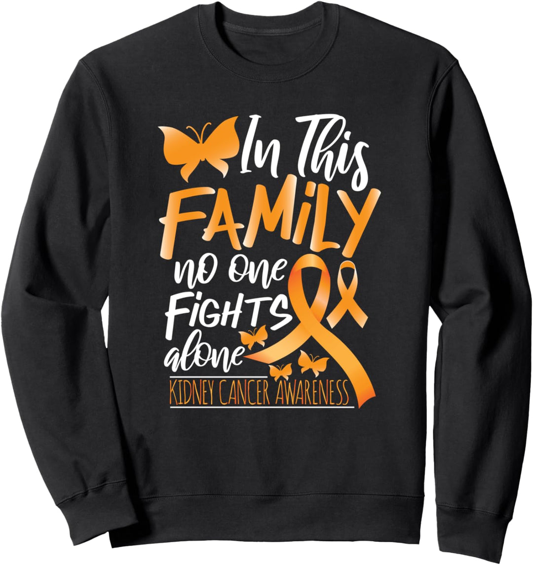 Kidney Cancer Ribbon Awareness Family kämpft nicht alleine Sweatshirt