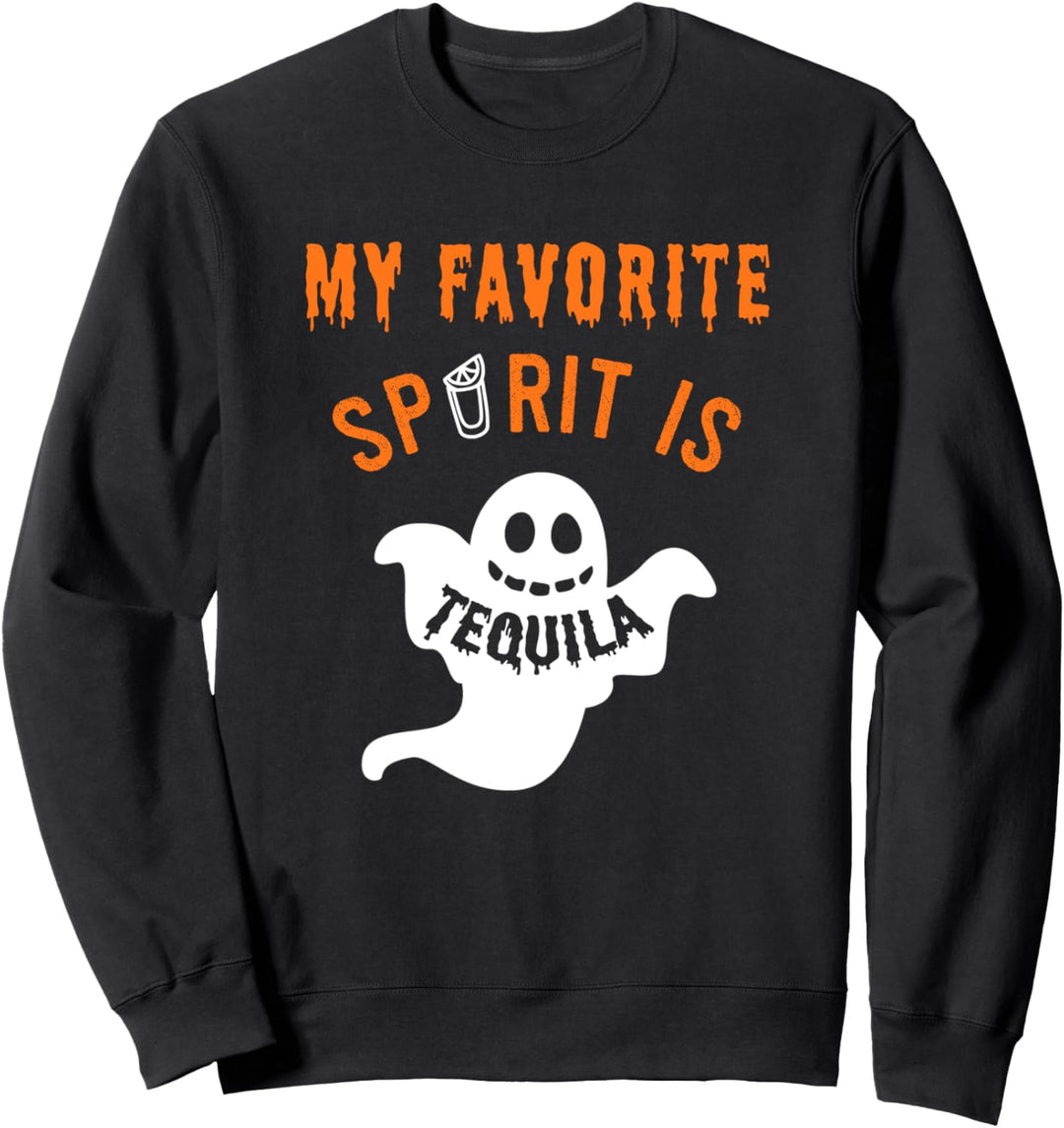 Ghost Drinking Costume Quote / Lustiger Tequila Halloween Sweatshirt