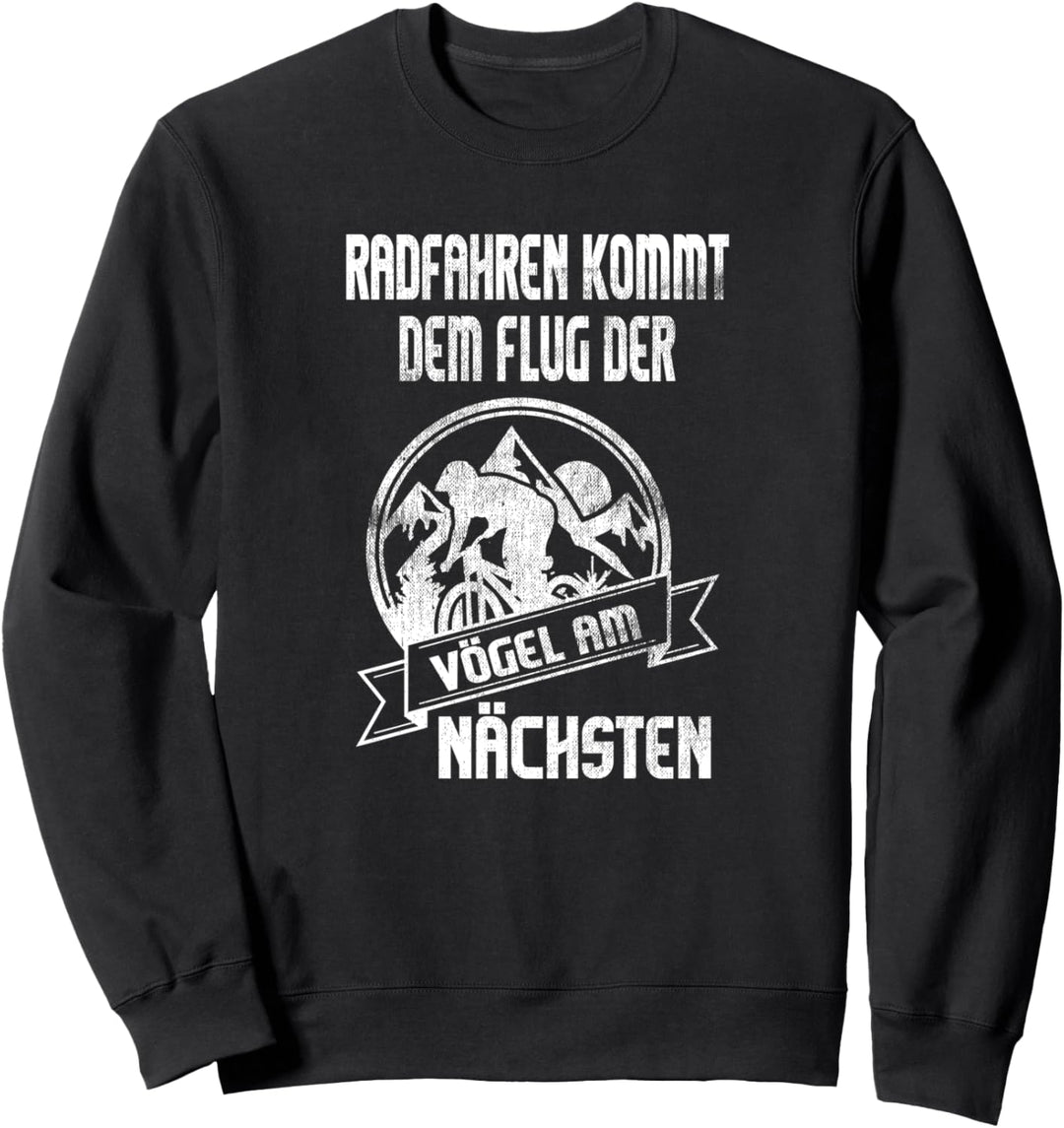 Radfahren kommt dem Flug der Vögel am nächsten Mountainbike Sweatshirt