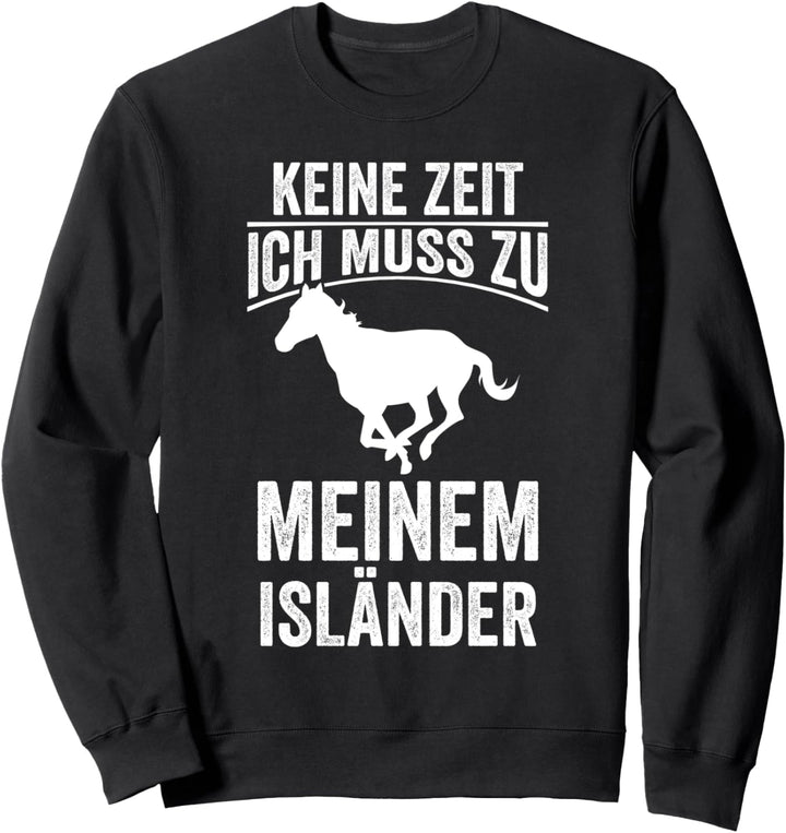 Isländer Pferd Pferdebesitzer Reitverein Reiten Sweatshirt