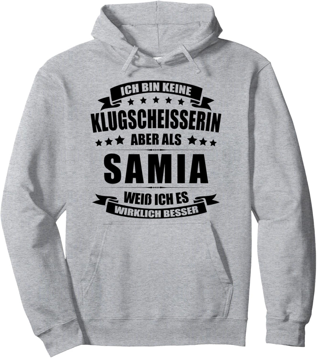 Name Samia Vorname Namensgeschenke Namenstag Fun Pullover Hoodie