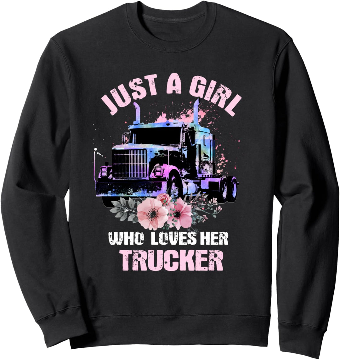 Trucker Geschenke Traktor Anhänger 18 Wheeler Nur eine Frau Sweatshirt