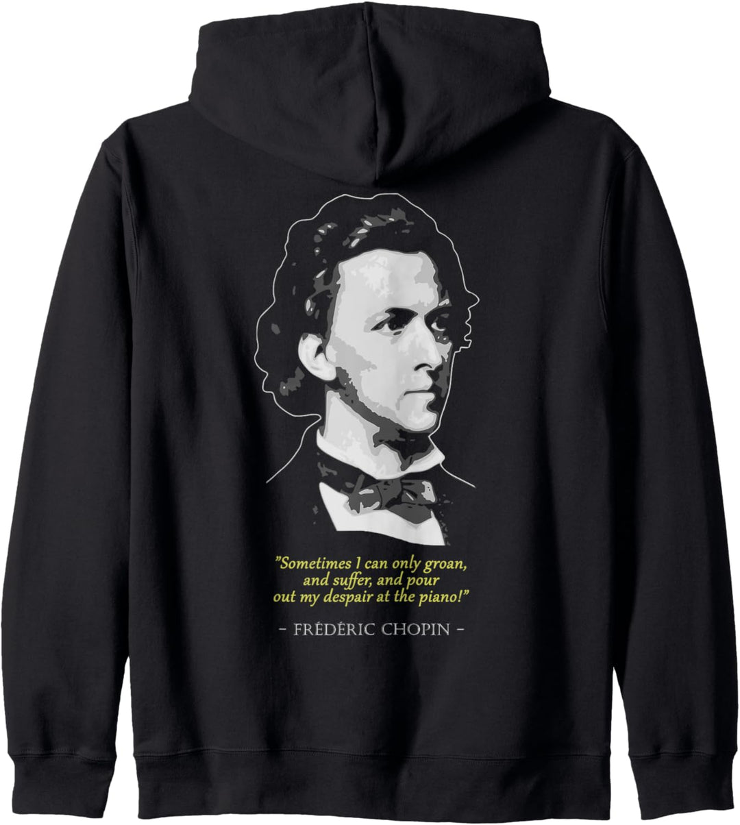 Frederic Chopin Zitat Kapuzenjacke