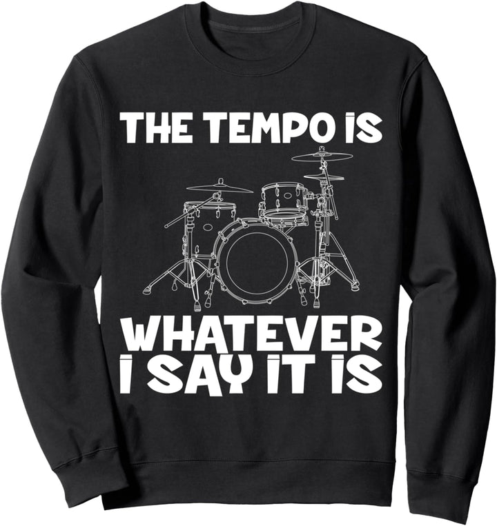 Drum Drummer Schlagzeuger Schlagzeug Musiker Drumsticks Sweatshirt