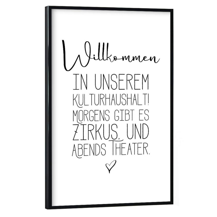 artboxONE Poster mit schwarzem Rahmen 60x40 cm Typografie Kulturhaushalt - Bild Typografie eingangsb