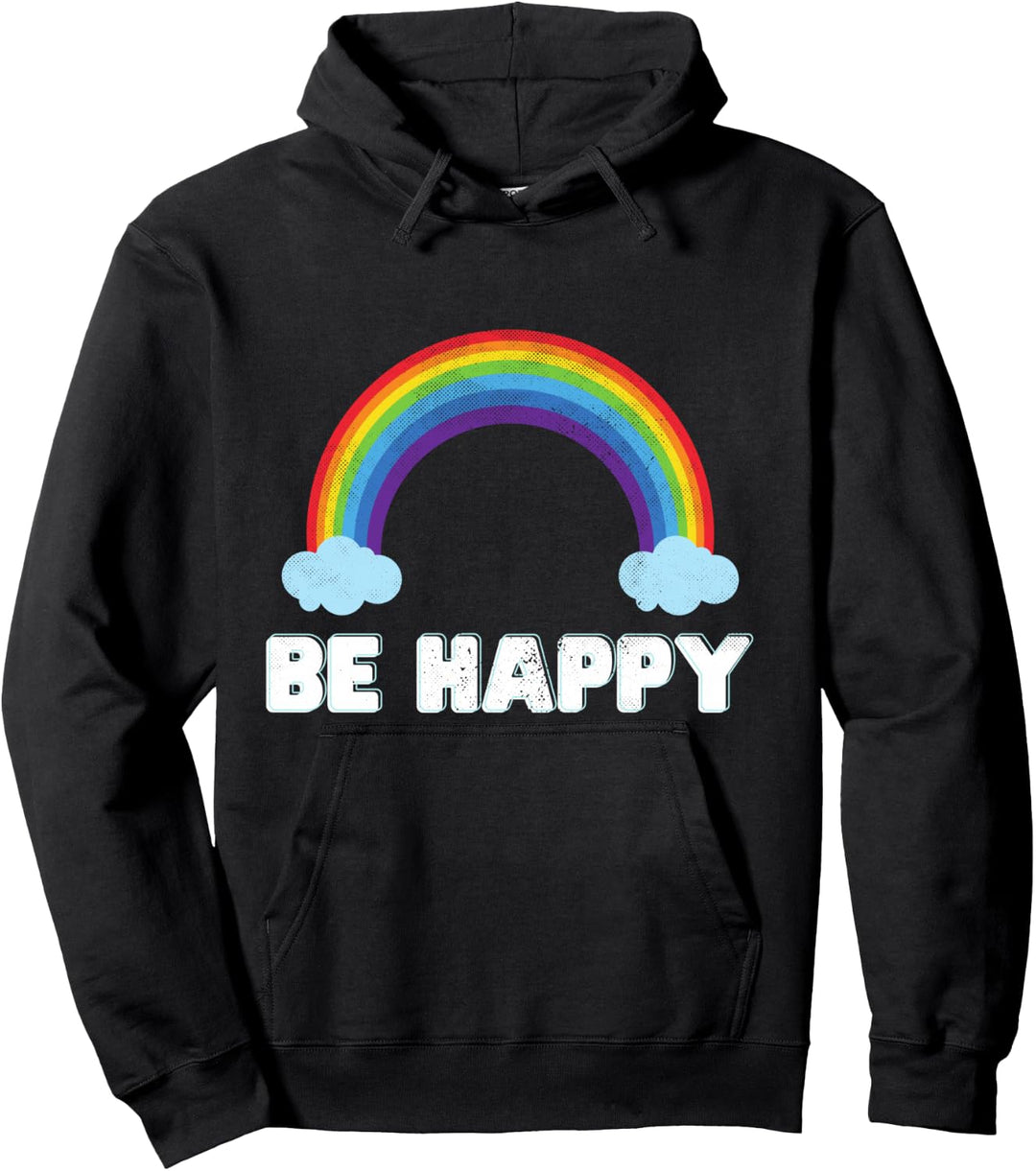 Sei glücklich! Rainbow Happiness Kind Show Pride Pullover Hoodie