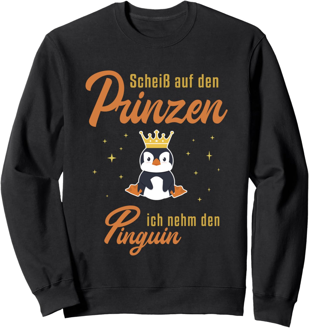 Ich nehm den Pinguin Königspinguin Kaiserpinguin Pinguin Sweatshirt