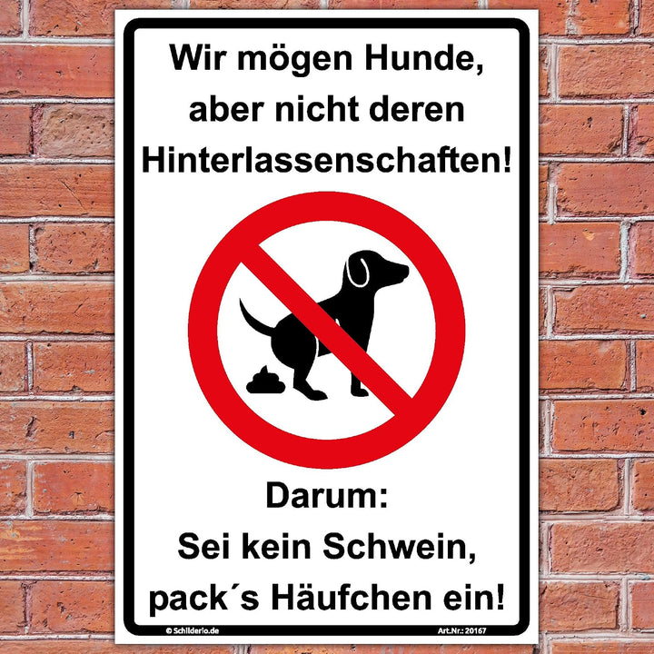 Schild Wir mögen Hunde keine Hundetoilette Hinweisschild 600x400 mm stabile Aluminiumverbundplatte 3