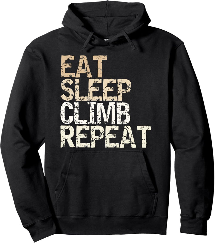 Eat Sleep Climb Repeat Klettern Boulderhalle Outfit Pullover Hoodie