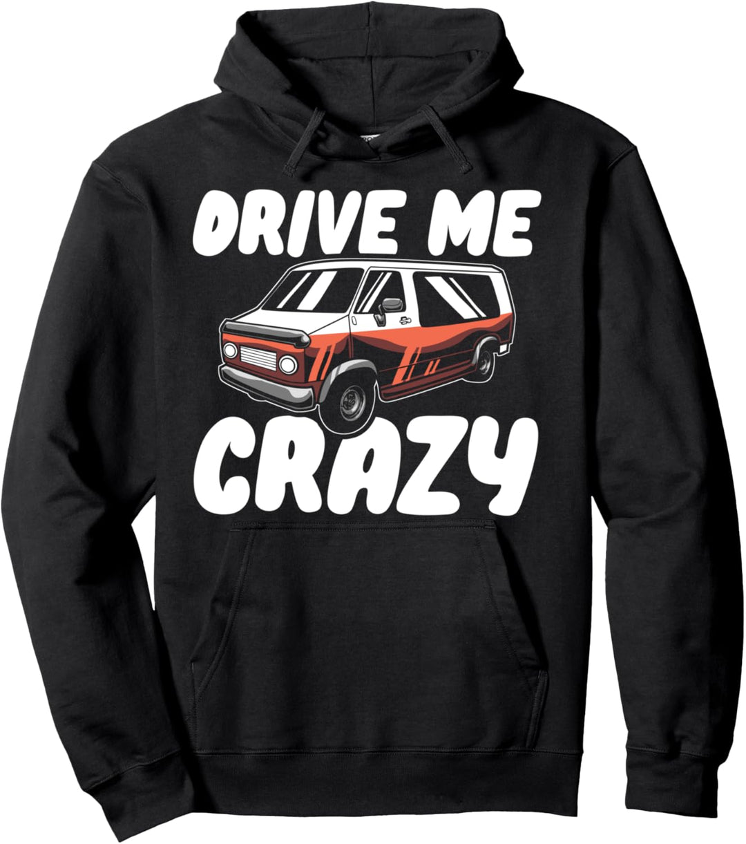 Wohnwagen Drive Me Crazy - Caravan Camper Wohnmobil Pullover Hoodie