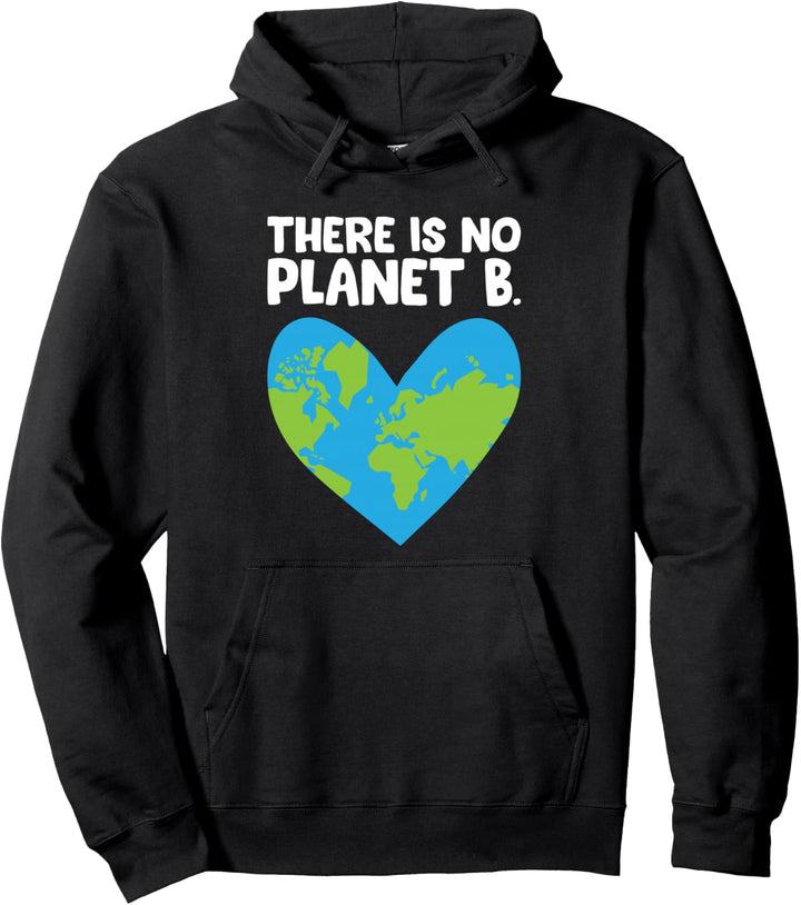 Es gibt keinen Planet B Earth Day Earth Day 2021 Pullover Hoodie