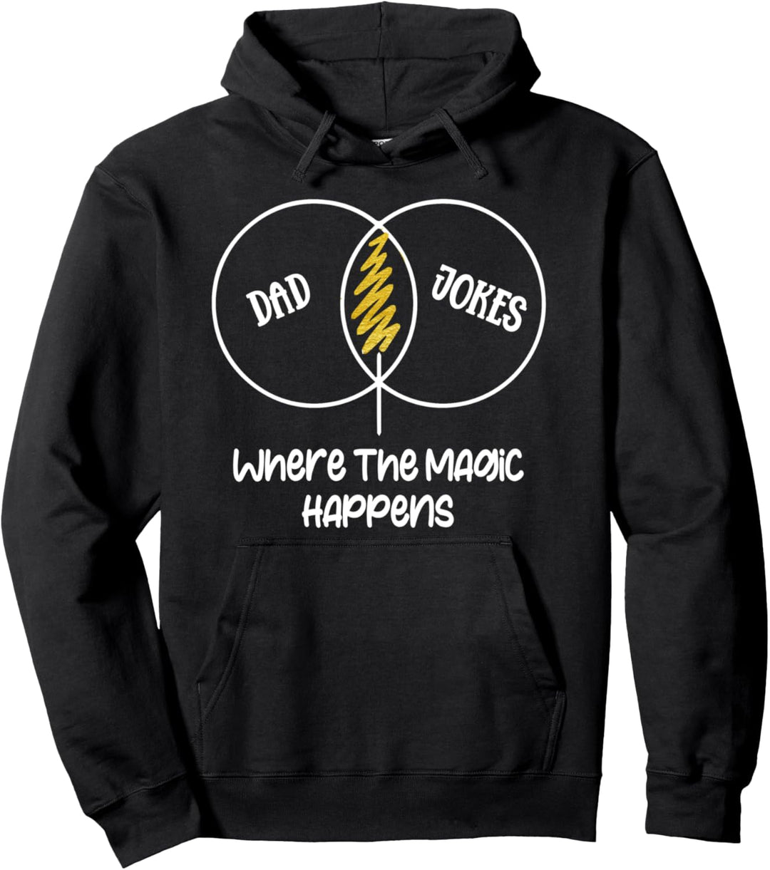 Dad Jokes Where the Magic Happens Funny Graph Pullover Hoodie