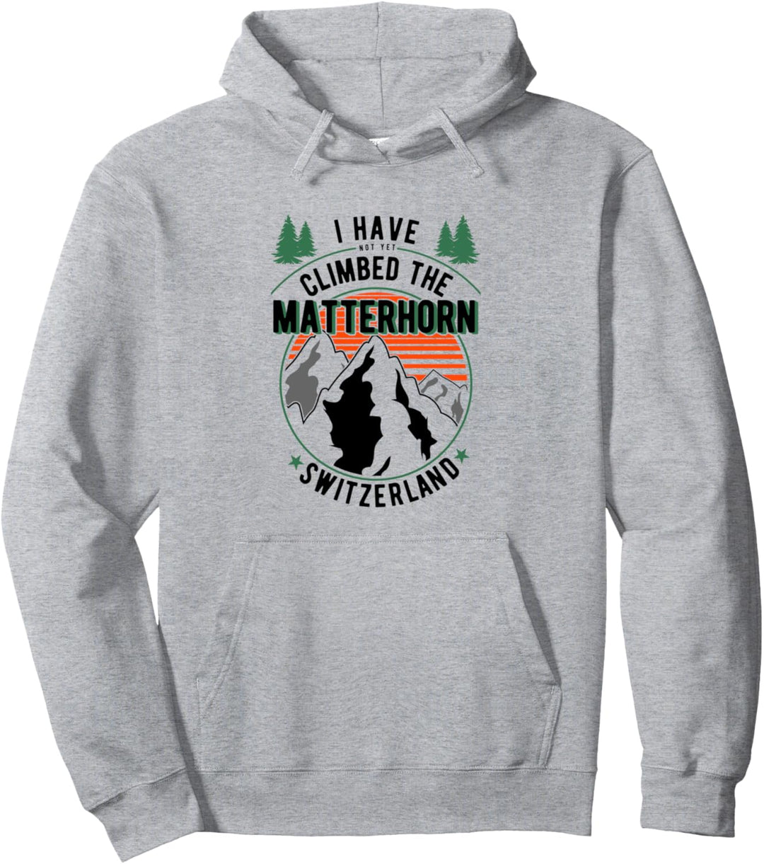 Wanderer sind nicht geklettert - Bergsteiger Wandern Matterhorn Pullover Hoodie