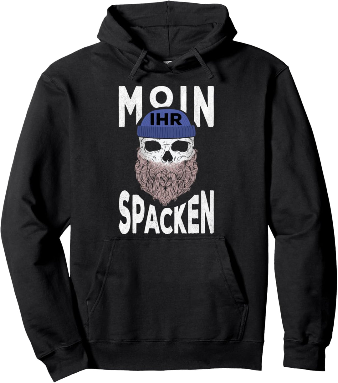 Moin ihr Spacken lustiges Totenkopf Norddeutsch Plattdeutsch Pullover Hoodie
