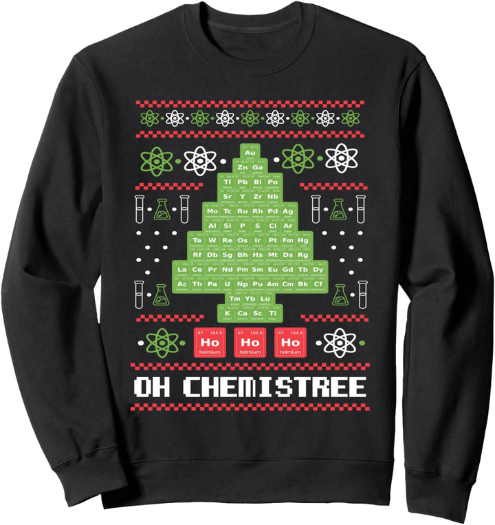 Oh Chemist Tree Chemistree Funny Science Chemistry Christmas Sweatshirt