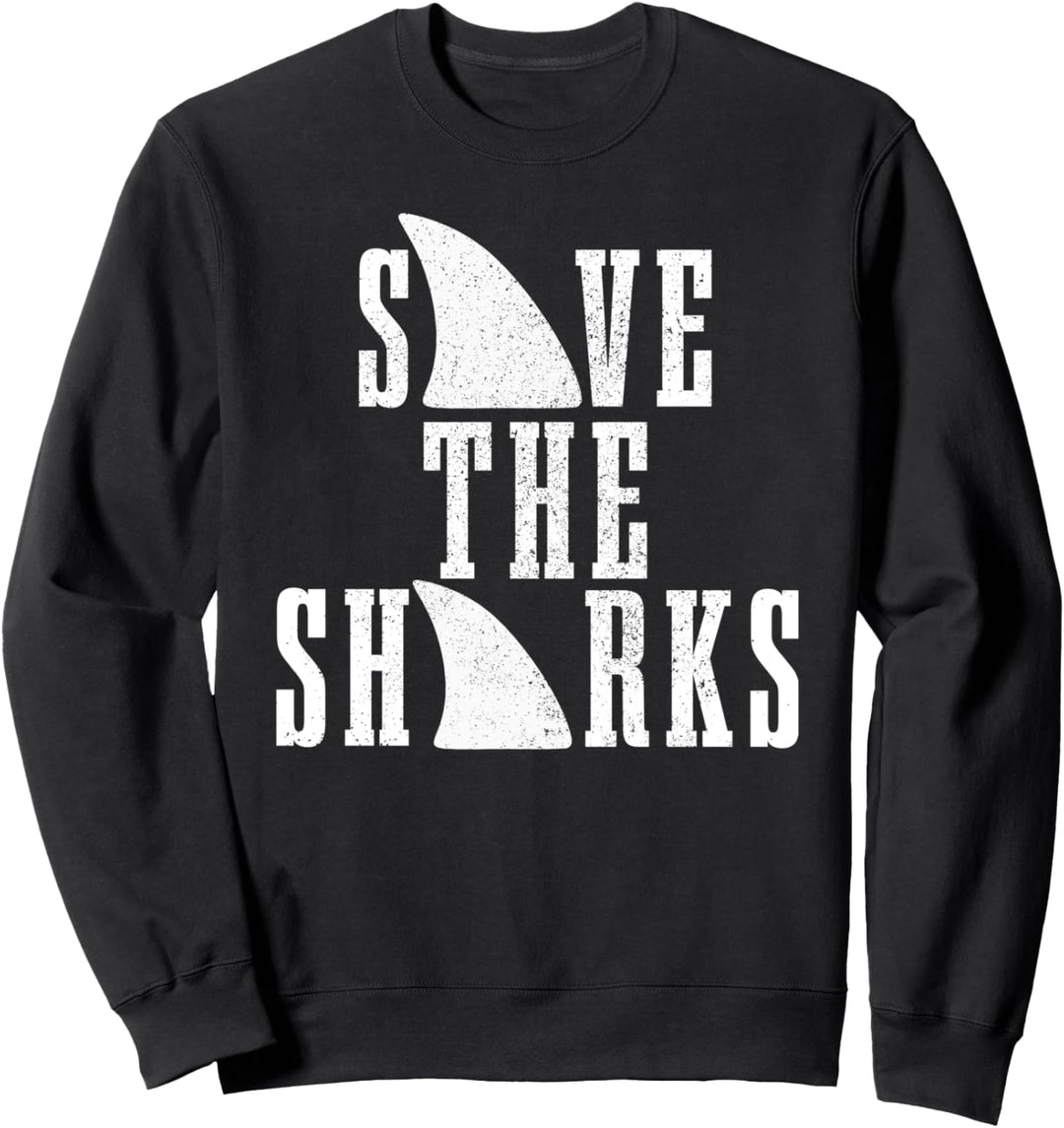 Save The Sharks Shark Meeresschutz Meeresschutz Sweatshirt