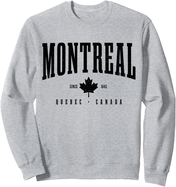 Montreal Est. 1642 Quebec Kanada Maple Leaf Patriotic Pride Sweatshirt