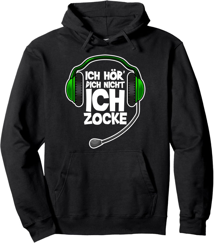 Ich Höre Dich Nicht Ich Zocke Gamer Geschenk Idee Gaming Pullover Hoodie