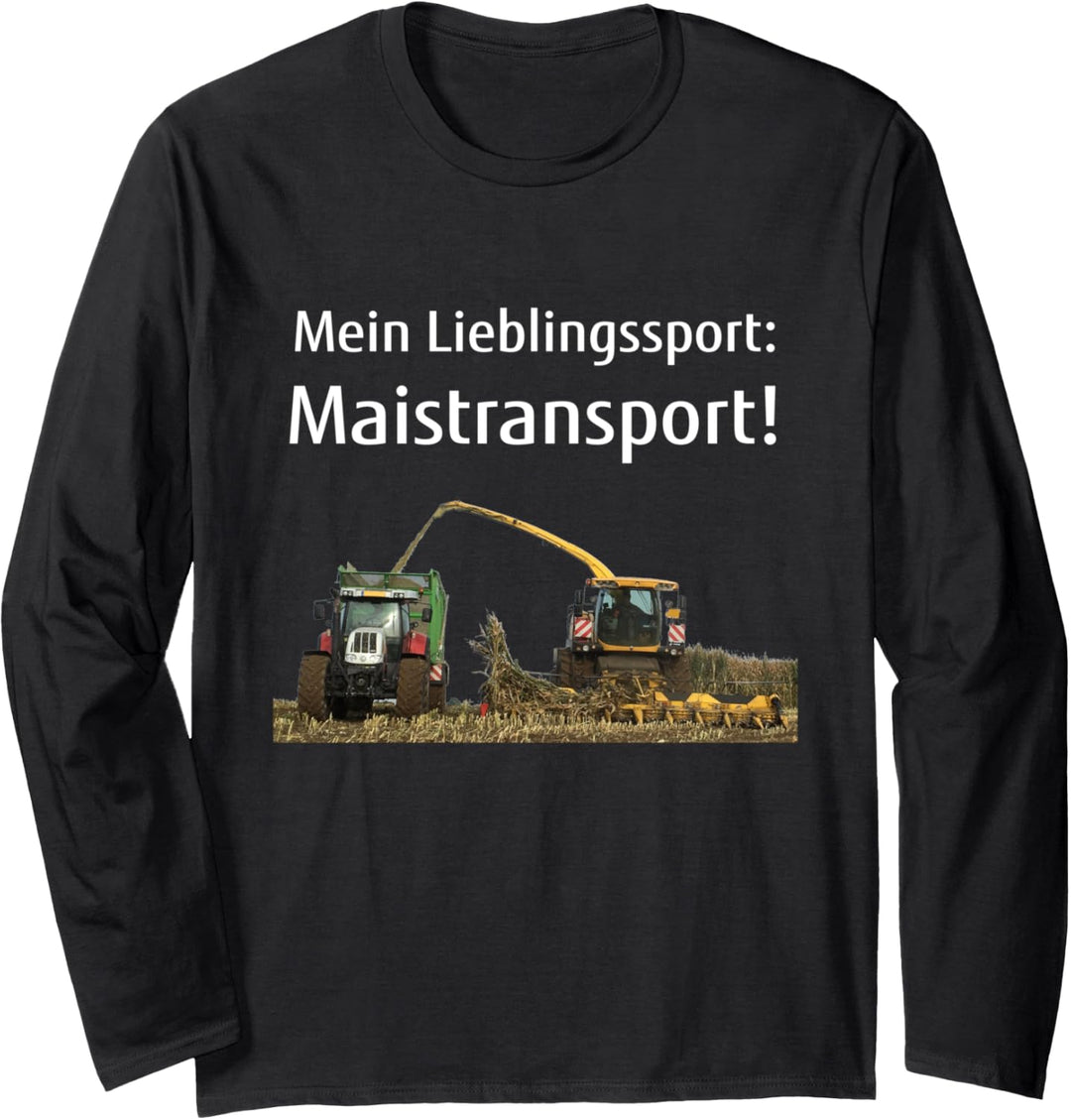 Mais häckseln Landwirt Bauer Landwirtschaft Maistransport Langarmshirt