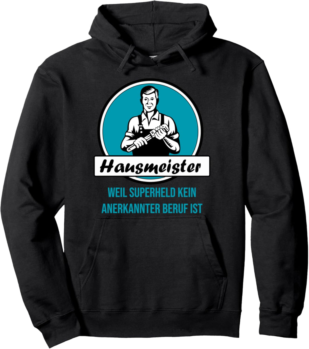 Hausmeister Spruch Handwerker Klempner Pullover Hoodie