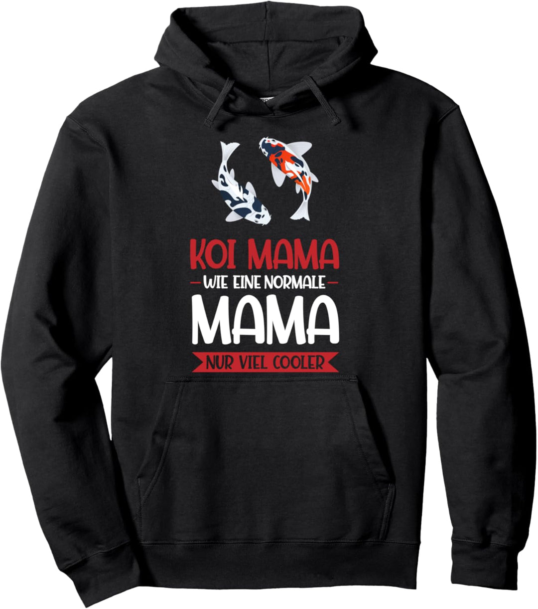 Koi Mama Koi-Karpfen Kois Pullover Hoodie