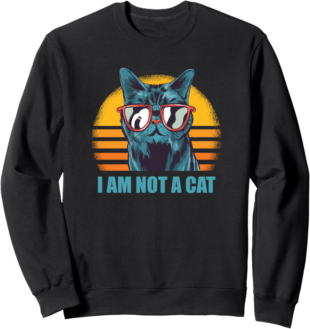 Judge, I AM NOT A CAT Meme Sweatshirt