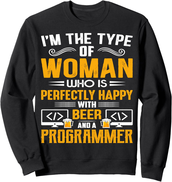 Codierung Programmierer Neuheit glücklich Coder Frau Sweatshirt