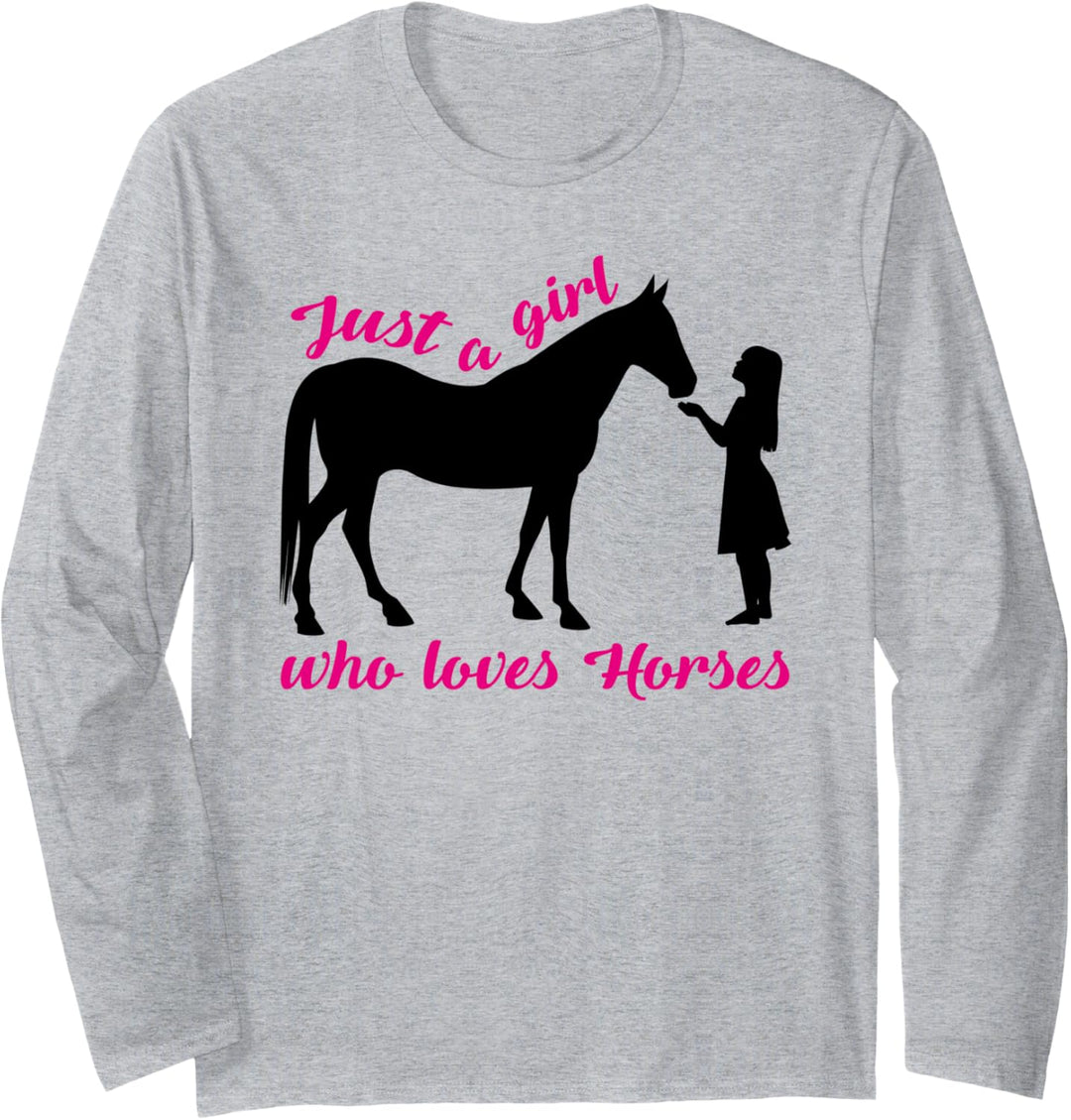 Nur ein Mädchen, das Pferde liebt für Pferde Pony Mödchen Langarmshirt