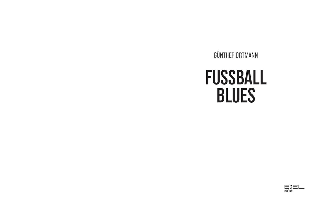 Fussball Blues: »Eines der besten Fussballbücher, das es jemals gegeben haben wird«, Gebundenes Buch