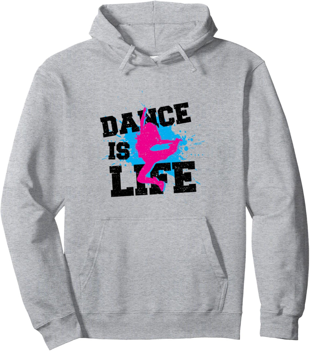 Leben: Dance Is Life - Tanzen Sprüche Pullover Hoodie