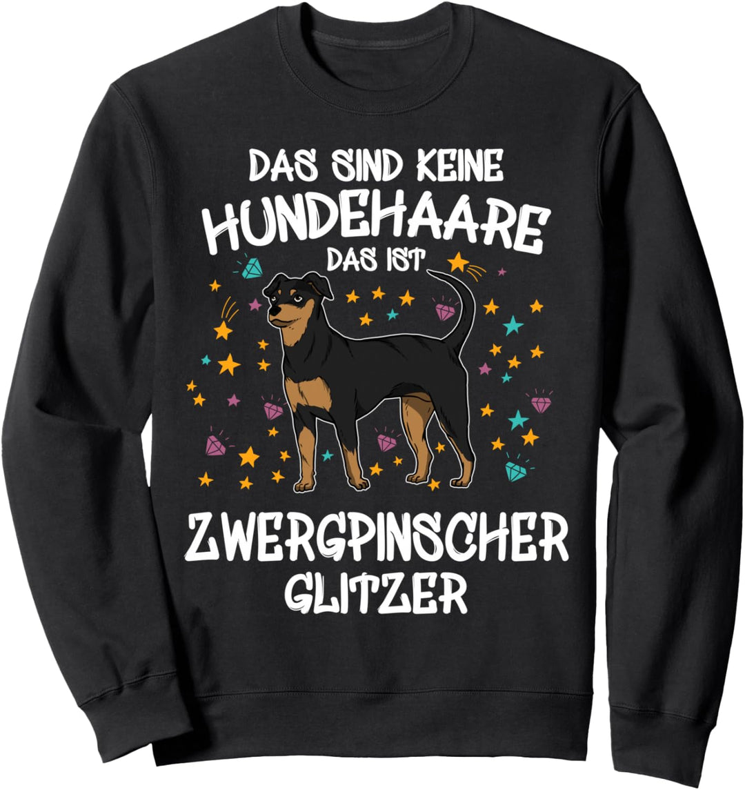 Zwergpinscher Glitzer Hundehalter Geschenk Gassi Fun Hunde Sweatshirt