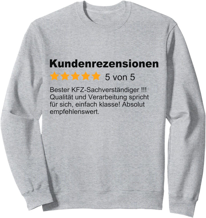 Bester KFZ Sachverständiger Beruf Bewertung Gutachter Sweatshirt