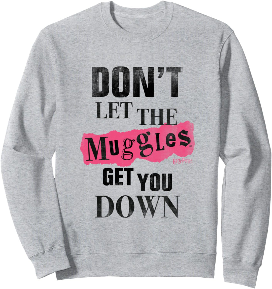 Harry Potter Don't Let The Muggles Sweatshirt