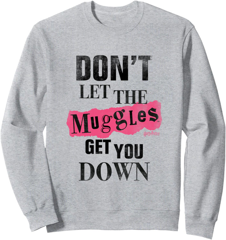 Harry Potter Don't Let The Muggles Sweatshirt