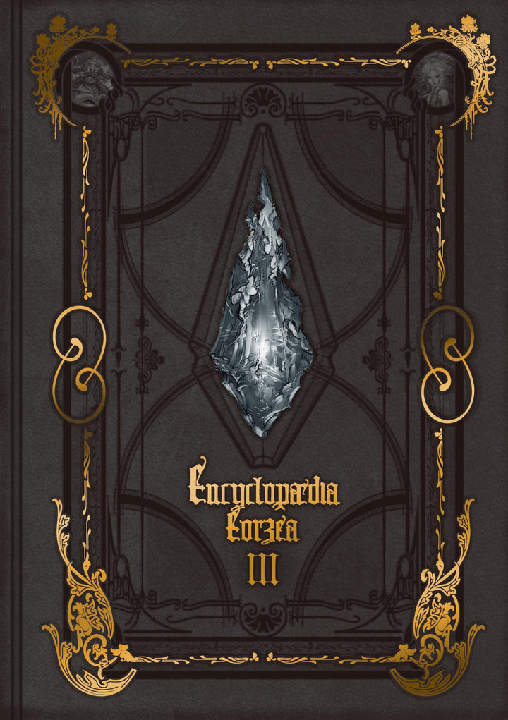 Encyclopaedia Eorzea ~The World of Final Fantasy XIV~ Volume III, Gebundenes Buch