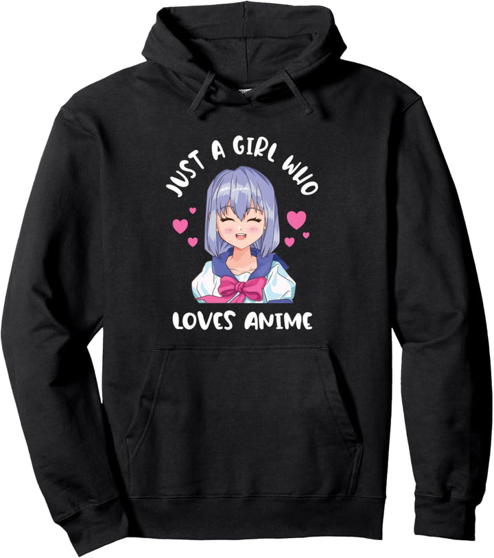 Nur ein Mädchen, das Anime liebt Pullover Hoodie