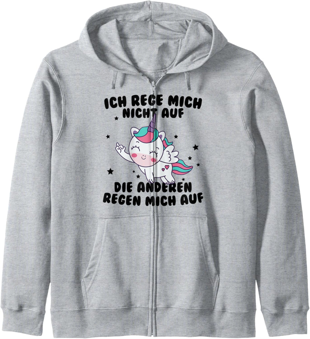 Ich Rege Mich Nicht Auf Die Anderen Regen Mich Auf Lustiges Kapuzenjacke