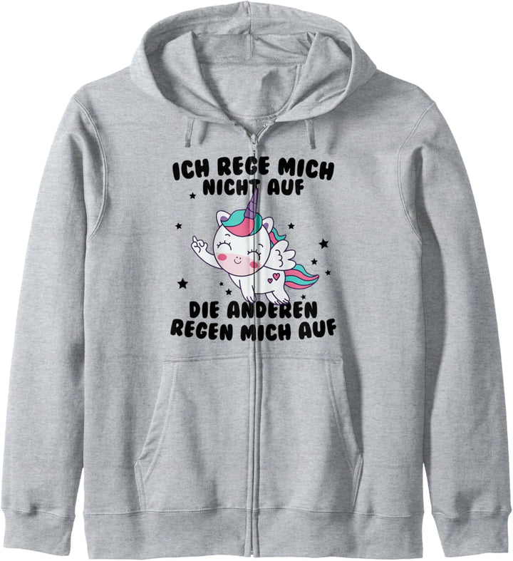 Ich Rege Mich Nicht Auf Die Anderen Regen Mich Auf Lustiges Kapuzenjacke